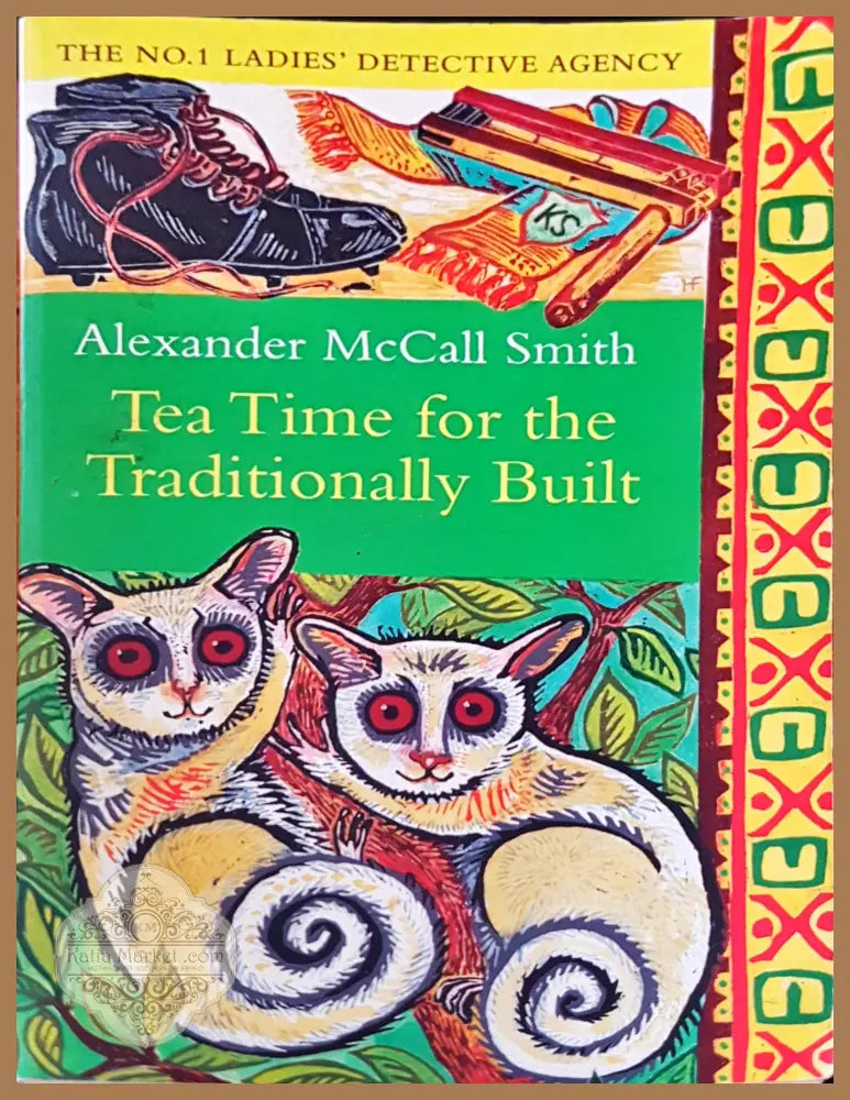 Tea time for the traditionally built - Alexander McCall Smith - Книги