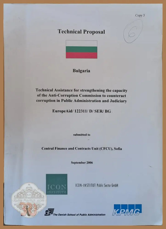Technical Proposal-Bulgaria. Technical Assistance for strengthening the capacity of the Anti-Corruption Commission to