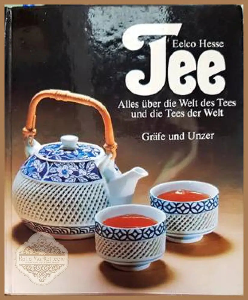 Tee. Alles über die Welt des Tees und die Tees der Welt - Eelco Hesse - Книги