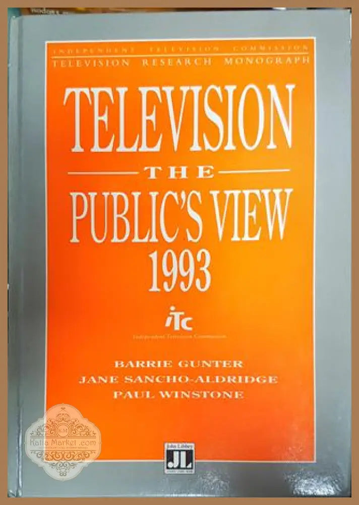 Television the public’s view 1993 - Колектив - Книги