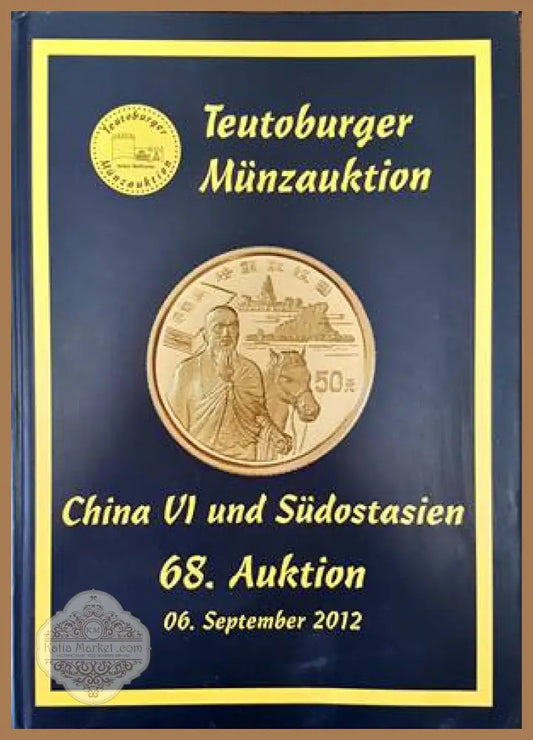 Teutoburger Muenzauktion. China VI und Suedostasien - Колектив - Книги