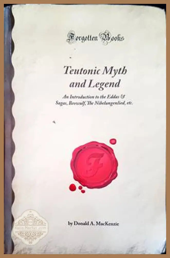 Teutonic myth and legend - Donald A. Mackenzie - Книги