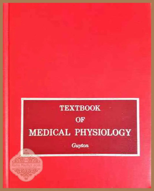 Textbook of medical physiology - Guyton - Guyton - Книга