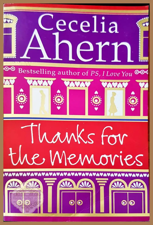 Thanks for the memories - Cecelia Ahern - Книги