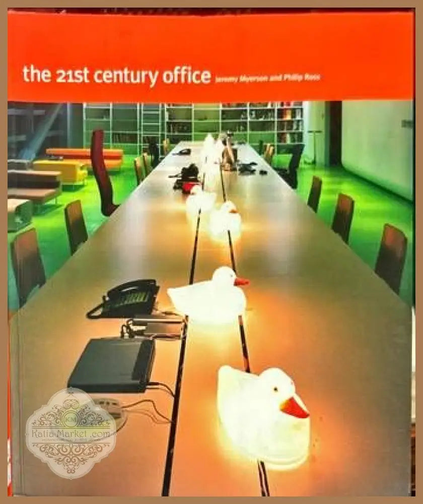The 21st century office - Jeremy Myerson Philip Ross - Книги