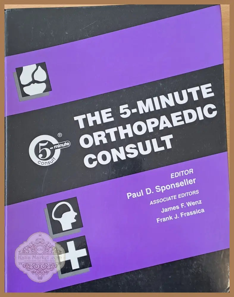 The 5-minute Orthopaedic Consult - Paul D. Sponseller - Книги