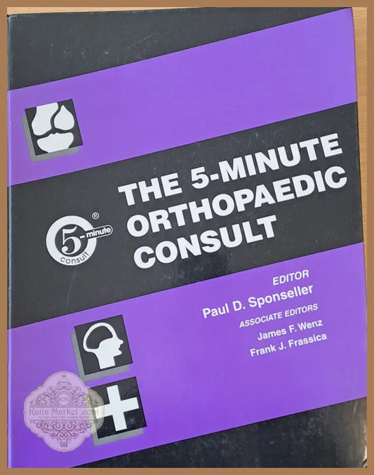 The 5-minute Orthopaedic Consult - Paul D. Sponseller - Книги