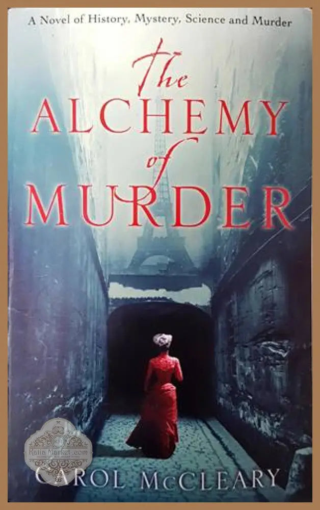 The alchemy of murder - Carol McCleary - Книги