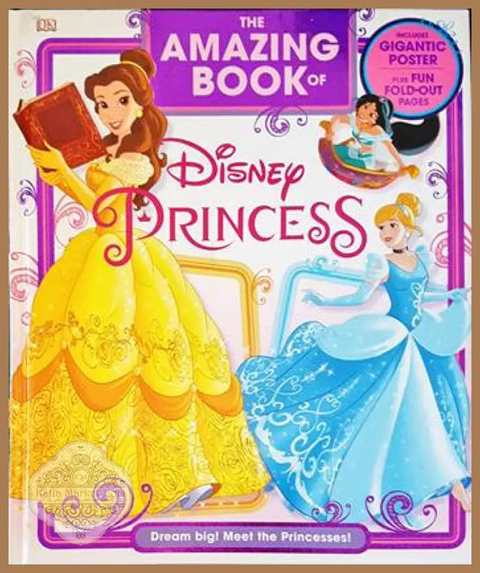 The Amazing Book of Disney Princess - Авторски колектив - Книги