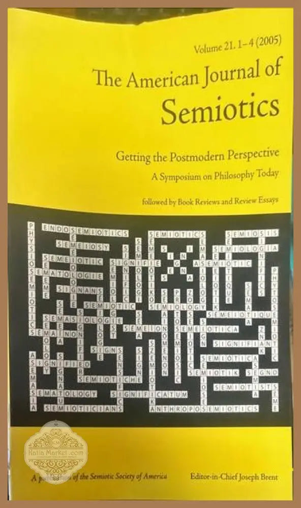 The American Journal of Semiotics. Volume 21.1-4 - Joseph Brent - Книги