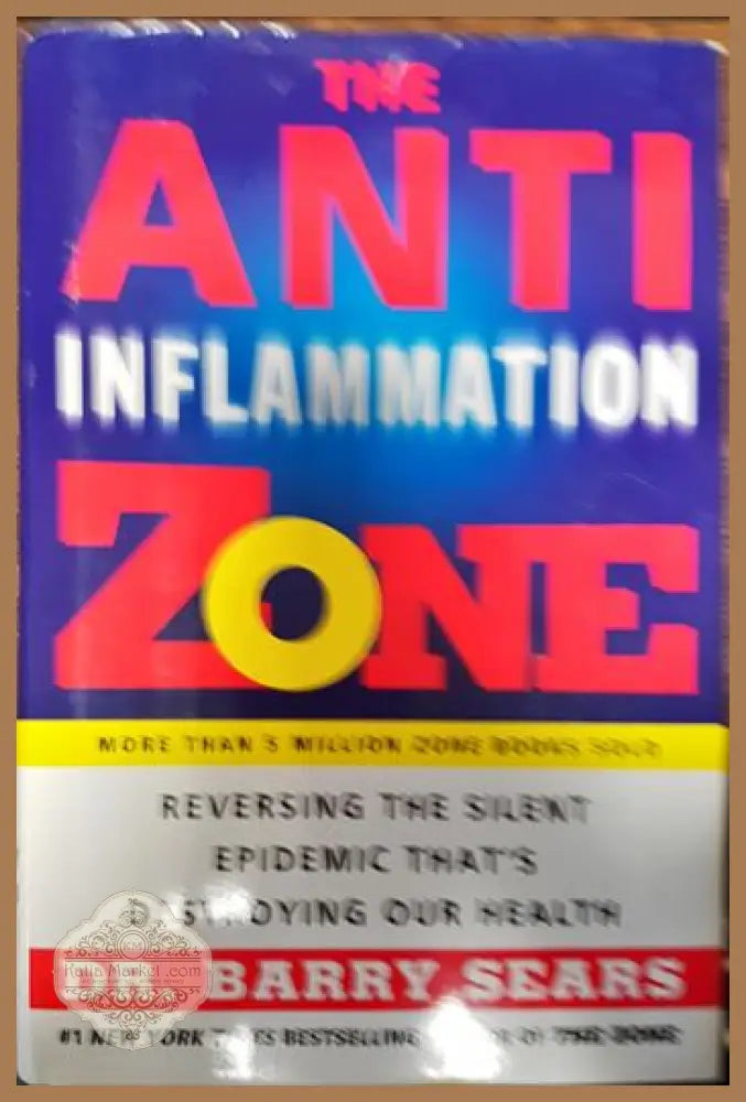The anti inflammation zone - Barry Sears - Книги