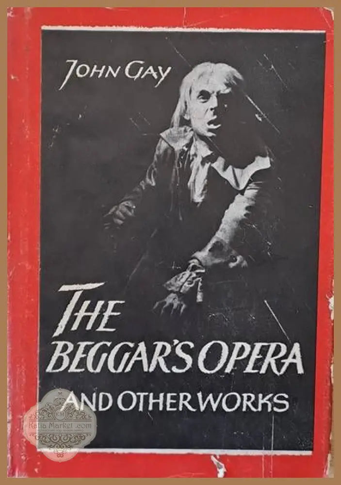 The beggar’s opera and other works - John Gay - Книги