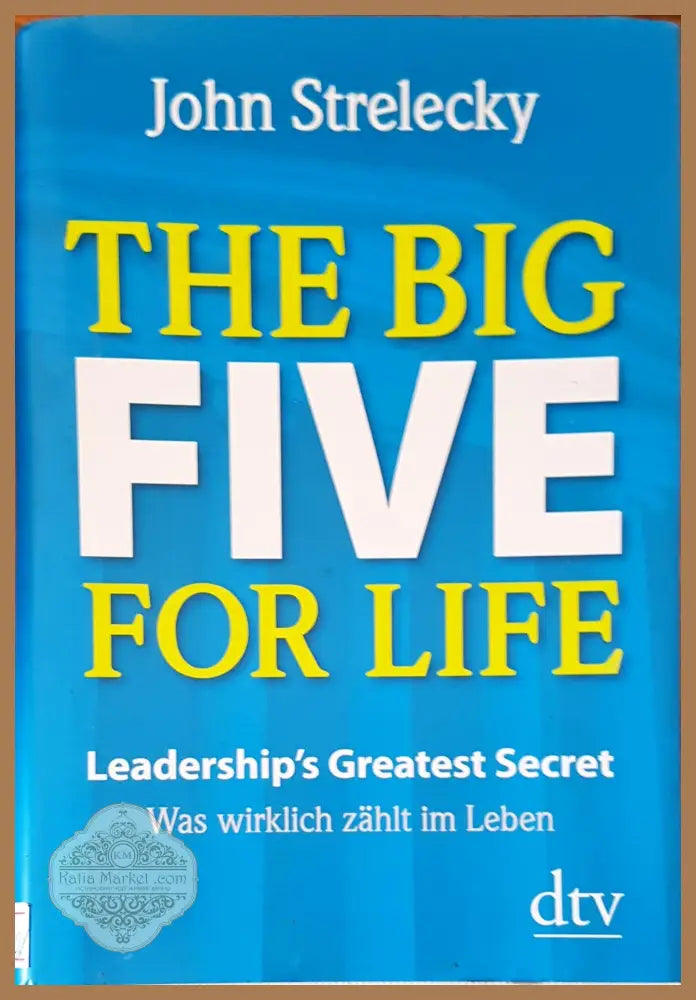 The big five for life - John Strelecky - Книги