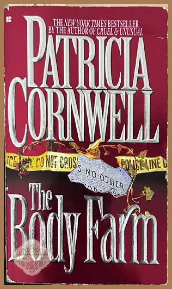 The Body Farm – Patricia Cornwell