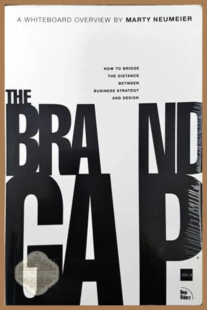 The Brand Gap - Marty Neumeier - Книги