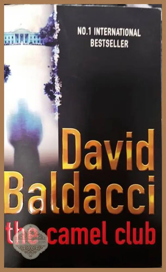 The camel club - David Baldacci - Книги