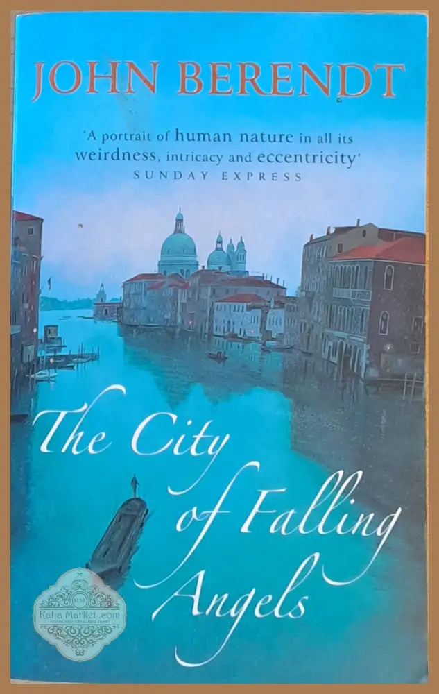 The City of Falling Angels - John Berendt - Книги