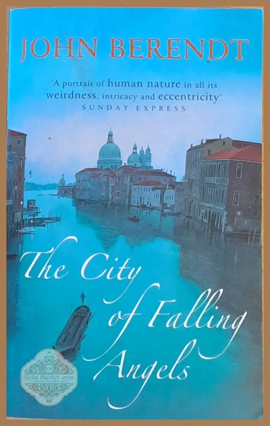 The City of Falling Angels - John Berendt - Книги