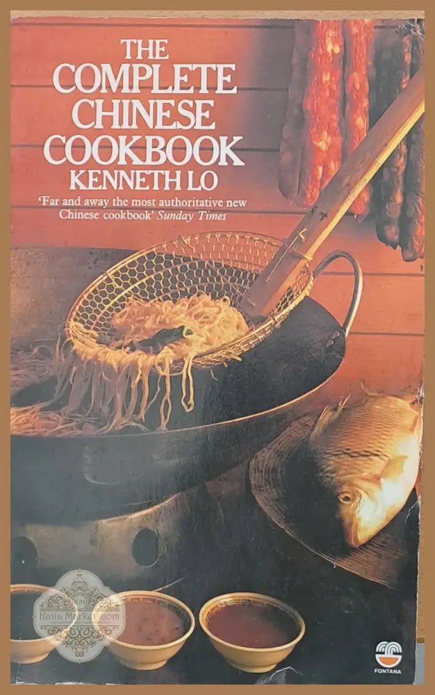 The Complete Chinese Cookbook - Kenneth Lo - Книги