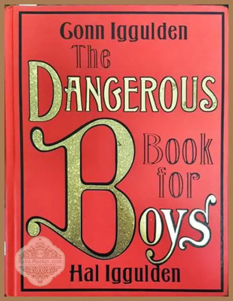 The Dangerous Book for Boys - Книга