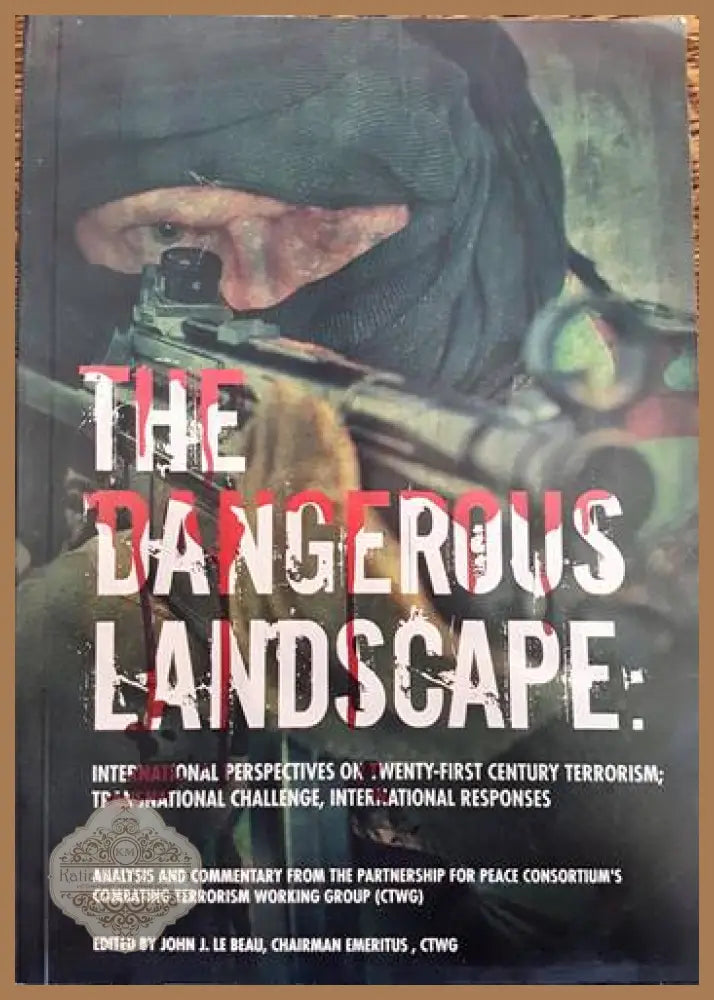 The Dangerous Landscape - John J. Le Beau Chairman Emeritus - Книги