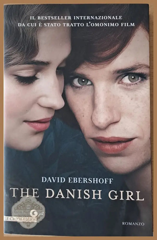 The Danish girl - David Ebershoff - Книги