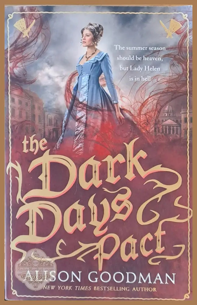 The Dark Days Pact - Alison Goodman - Книги