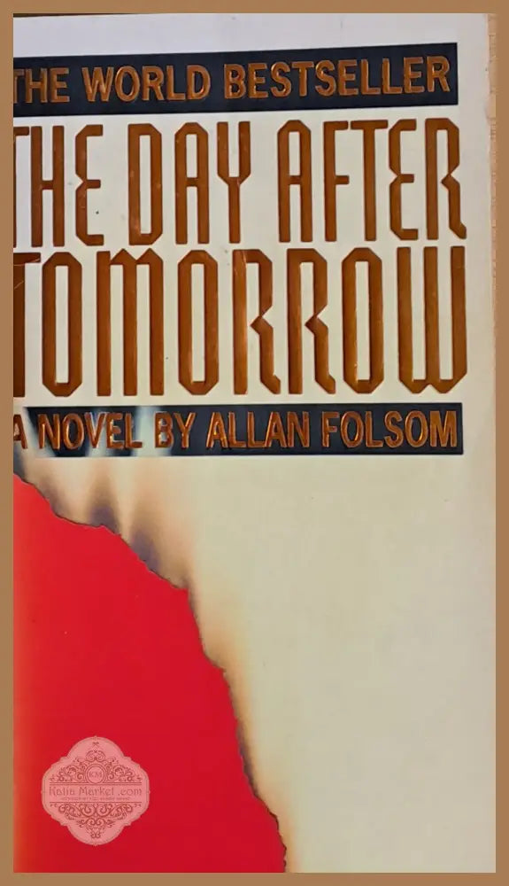 The Day After Tomorrow - Allan Folsom - Книги