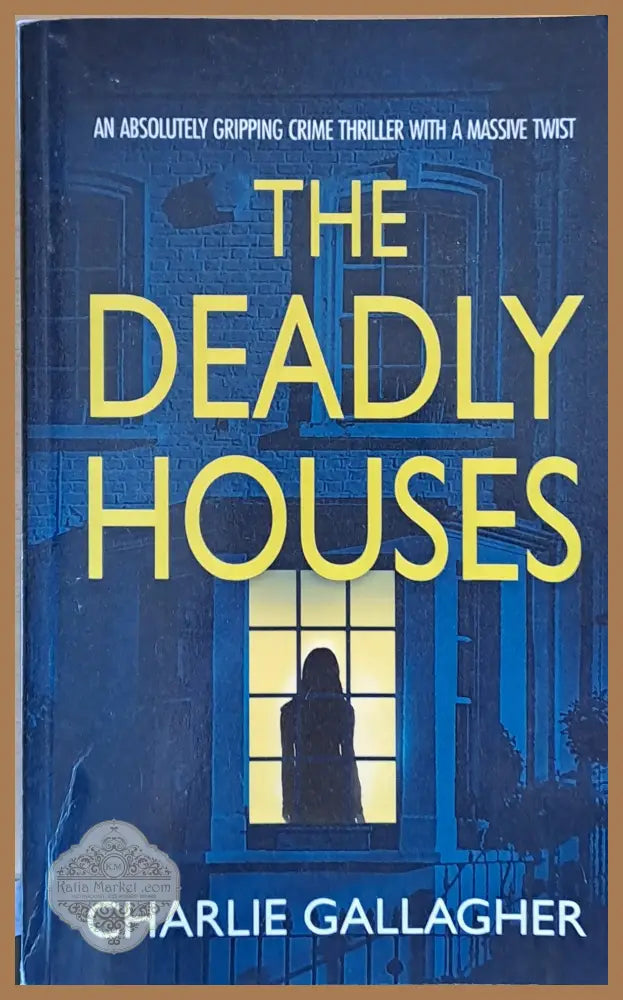 The Deadly Houses - Charlie Gallagher - Книги