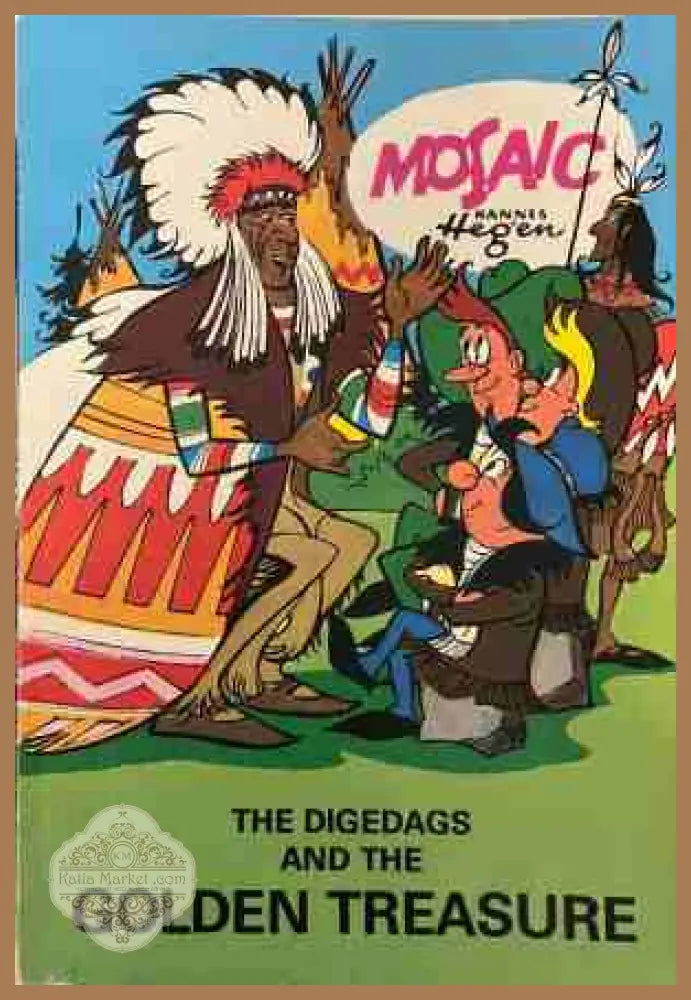 The Digedags and the Golden Treasure - Hannes Hegen - Книга
