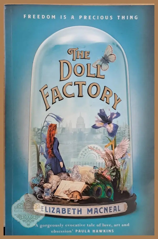 The Doll Factory - Elizabeth Macneal - Книги