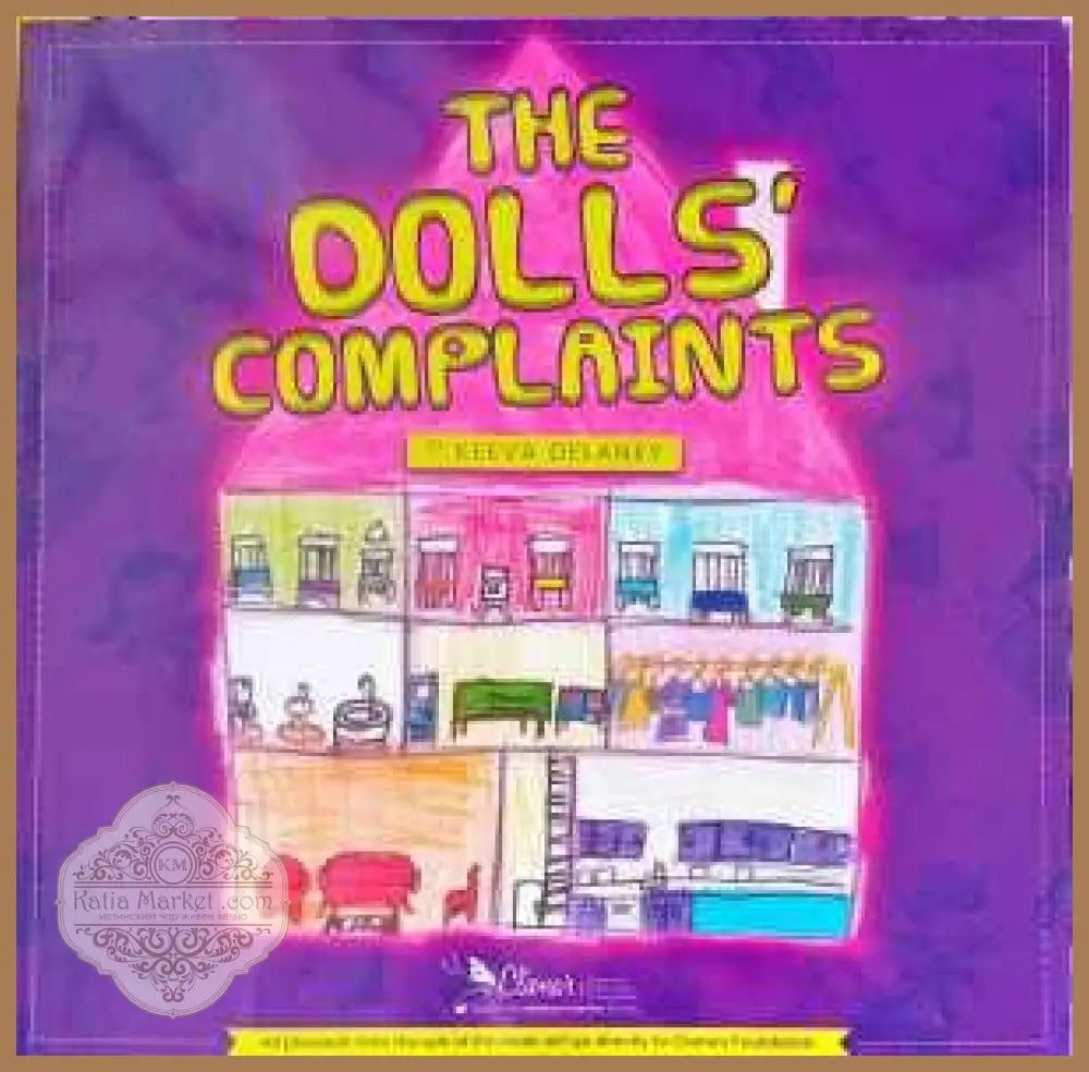 The Dolls` complaints - Keeva Delaney - Книги