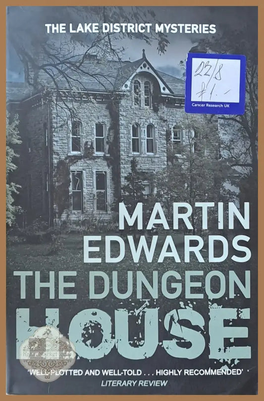 The dungeon house - Martin Edwards - Книги