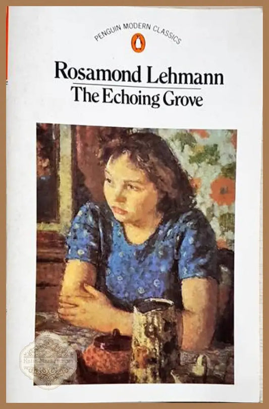 The Echoing Grove - Rosamond Lehmann - Книга