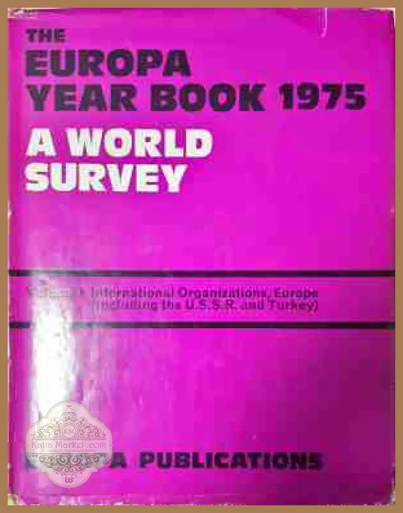 The Europa Year Book 1975 - A World Survey