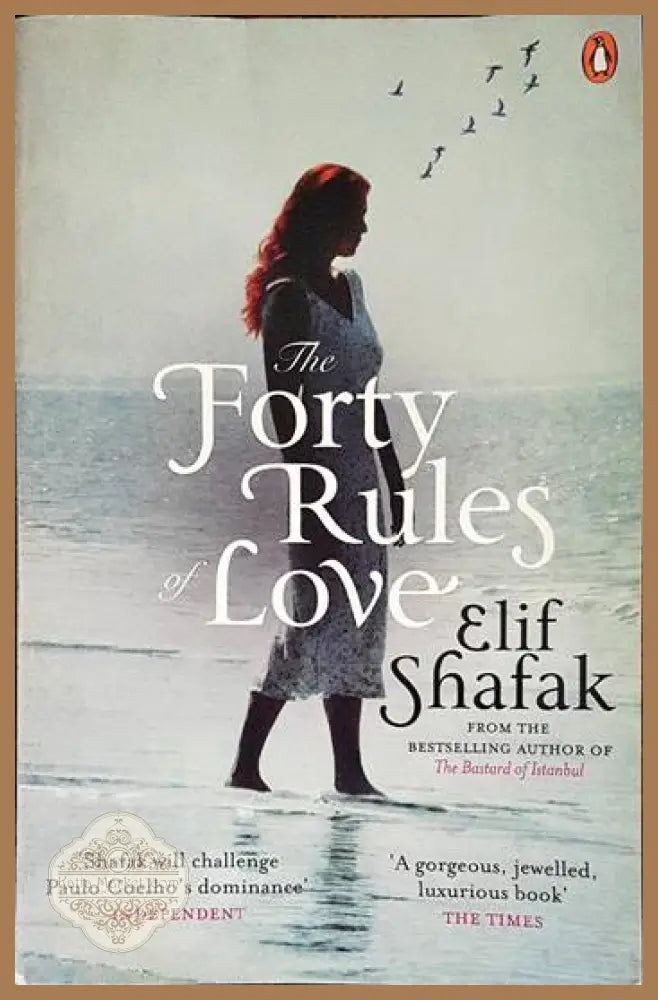 The Forty Rules of Love - Elif Shafak - Книги