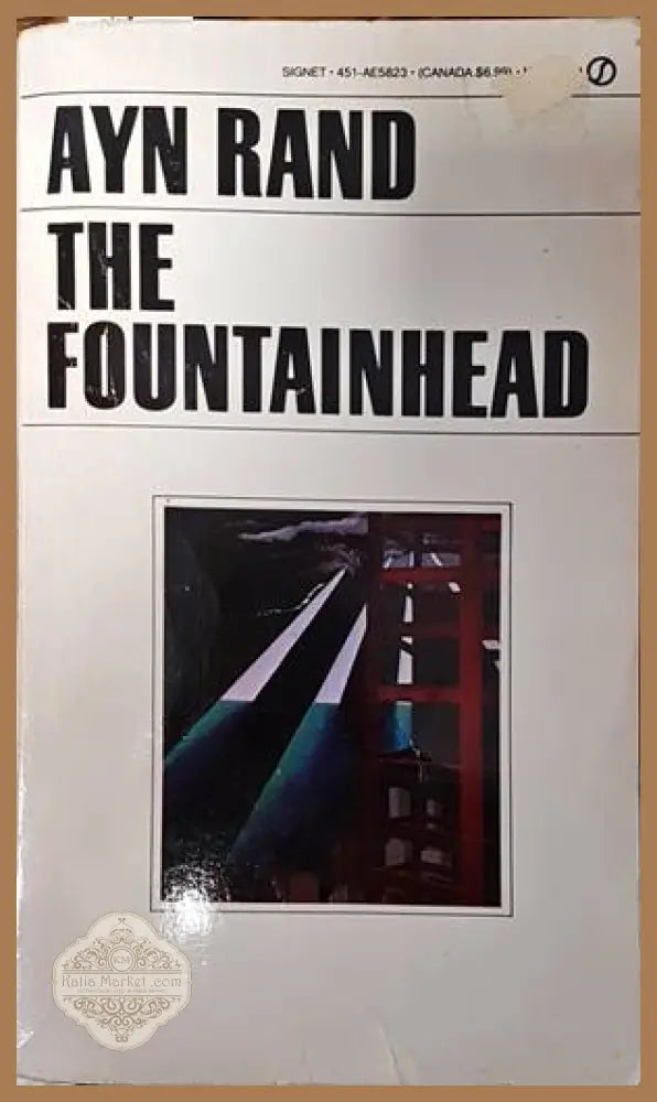 The Fountainhead - Ayn Rand - Книги