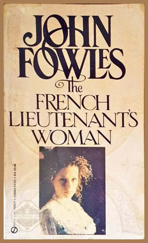 The French Lieutenant’s Woman - John Fowles - Книги
