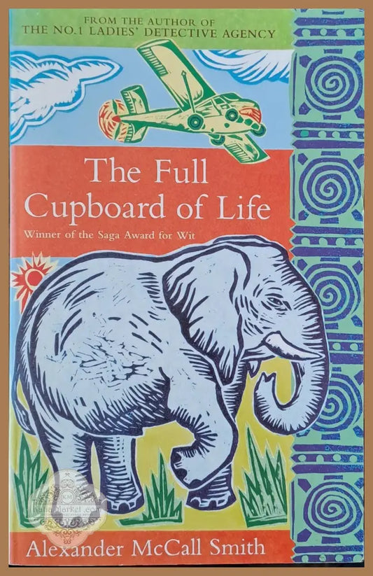 The full Cupboard of life - Alexander mc Call Smith - Книги