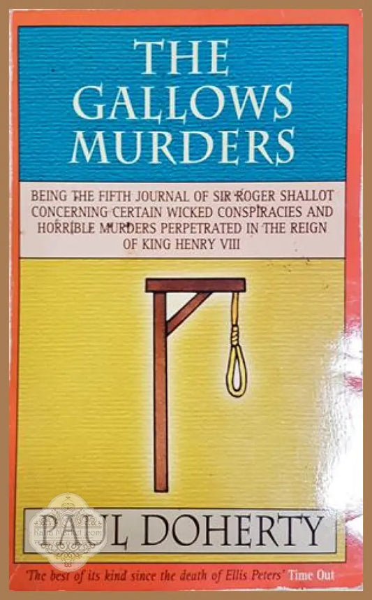 The Gallows Murders - Paul Doherty