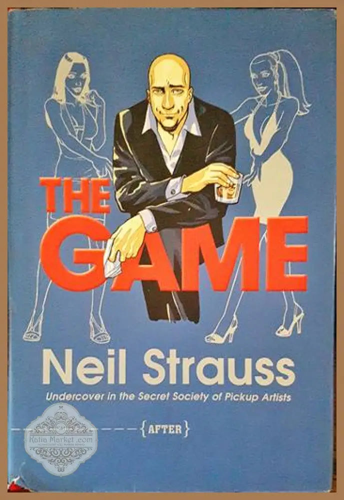 The Game - Neil Strauss - Книги