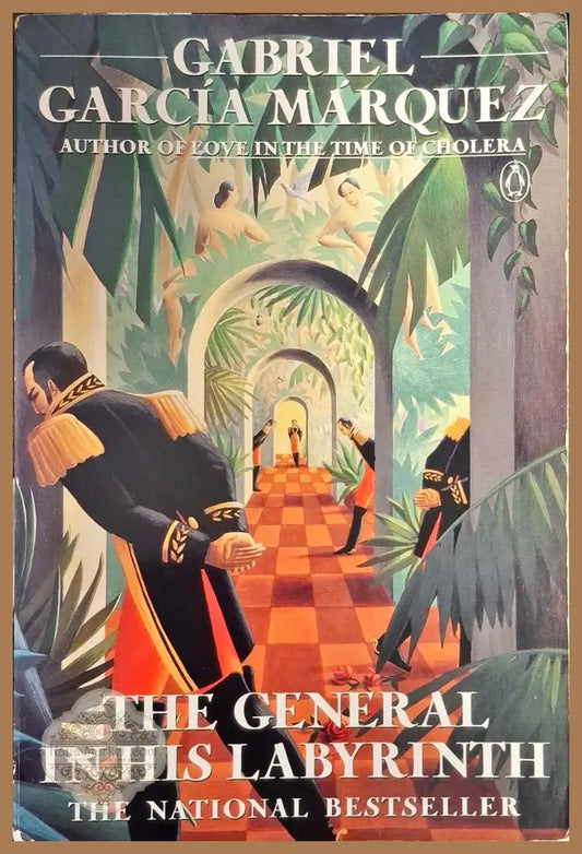 The general in his Labyrinth - Gabriel Garcia Marquez - Книги