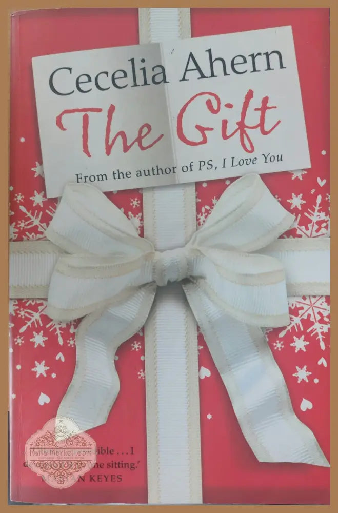 The gift - Cecelia Ahern - Книги