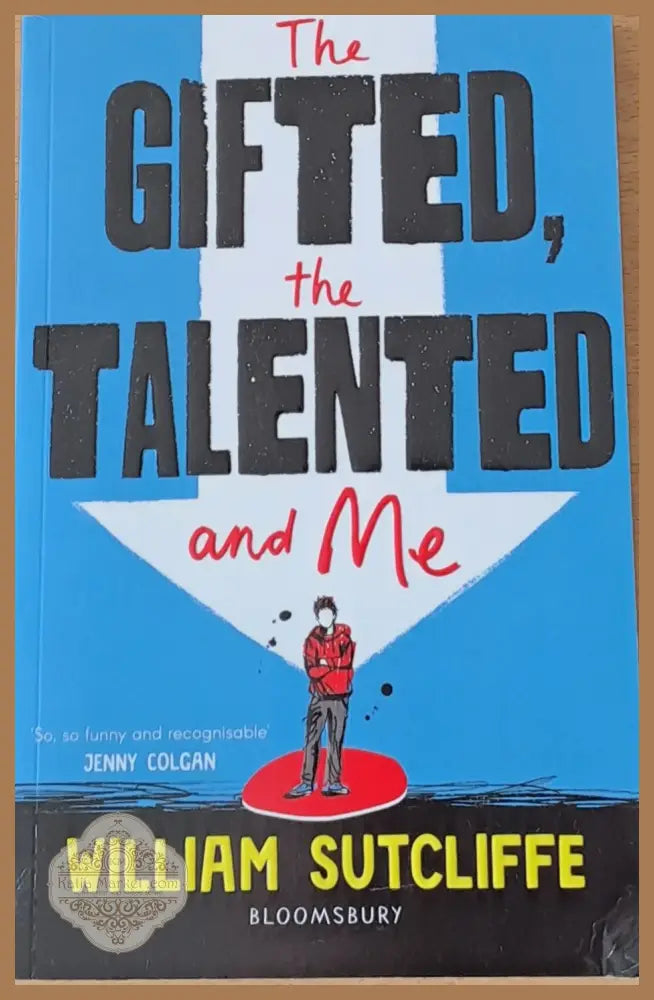 The Gifted the Talented - William Sutcliffe - Книги