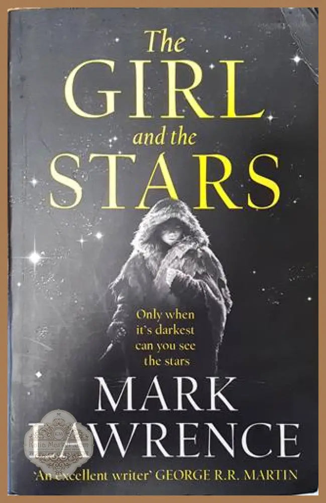 The girl and the stars - Mark Lawrence - Книги