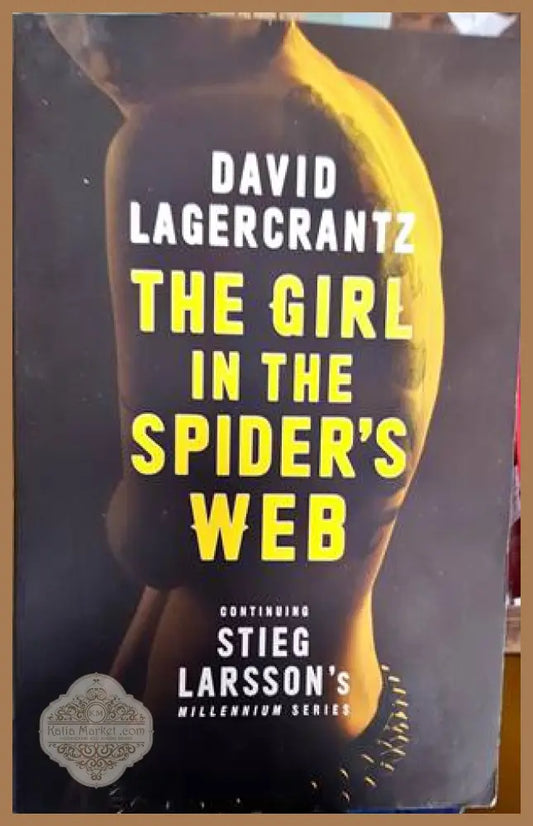 The Girl in the Spider’s Web - David Lagercrantz - Книги