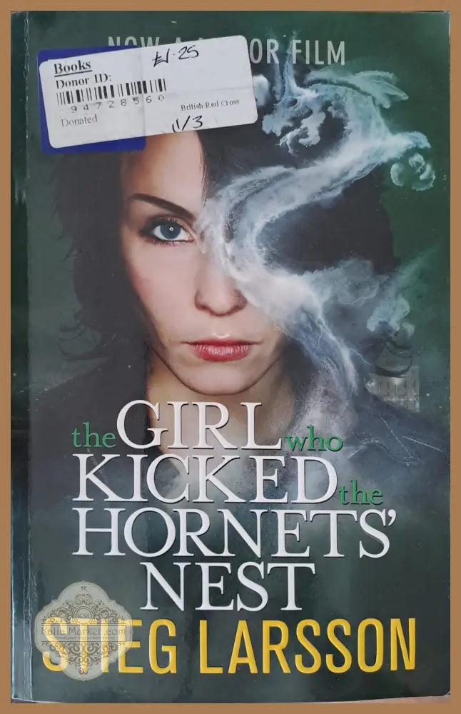 The girl who kicked the hornets’ nest - Stieg Larsson - Книги