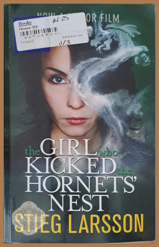 The girl who kicked the hornets’ nest - Stieg Larsson - Книги
