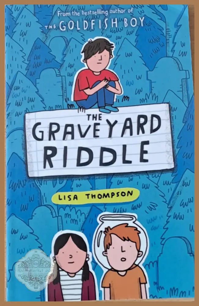 The grave yard Riddle - Lisa Thompson - Книги