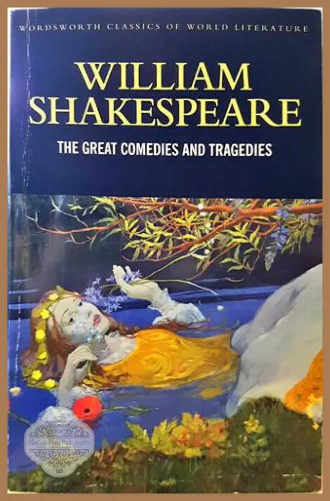 The great comedies and tragedies - William Shakespeare - Книги